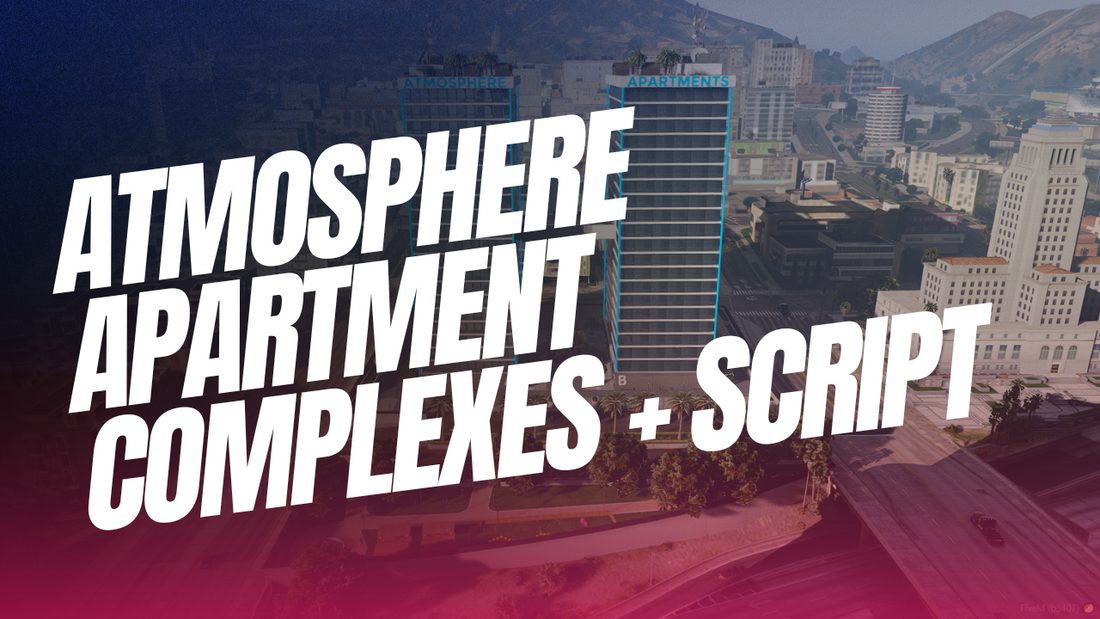 Atmosphere Apartment Complexes + Script - MLO